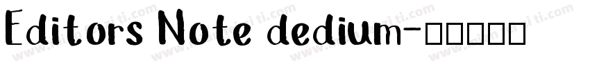 Editors Note dedium字体转换